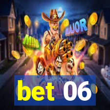 bet 06